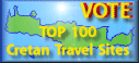 Vote for this site in the Top 100 Cretan Travel Sites